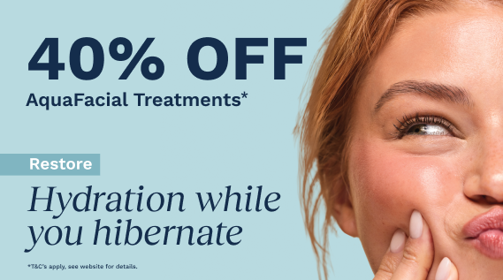 40% off AquaFacial Treatments*