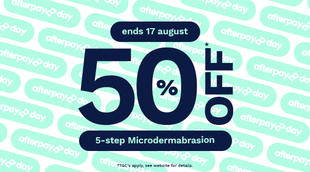 AfterPay Day 50% off 5-step Microdermabrasion