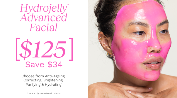 Hydrojelly Advanced Facials NOW $125*